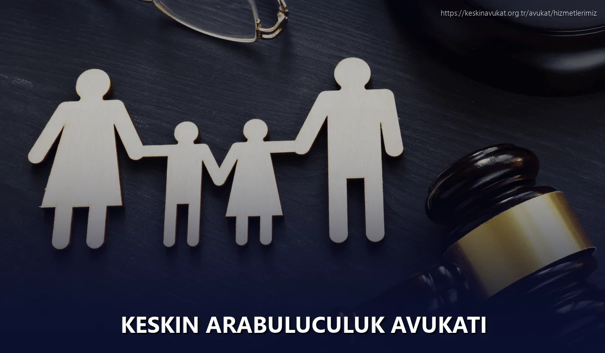 Keskin Arabuluculuk Avukatı