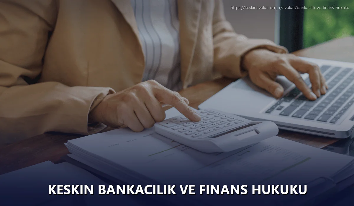 Keskin Bankacılık ve Finans Hukuku