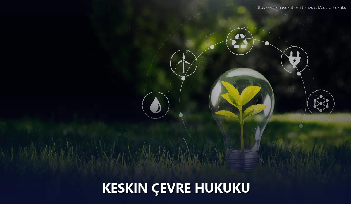 Keskin Çevre Hukuku