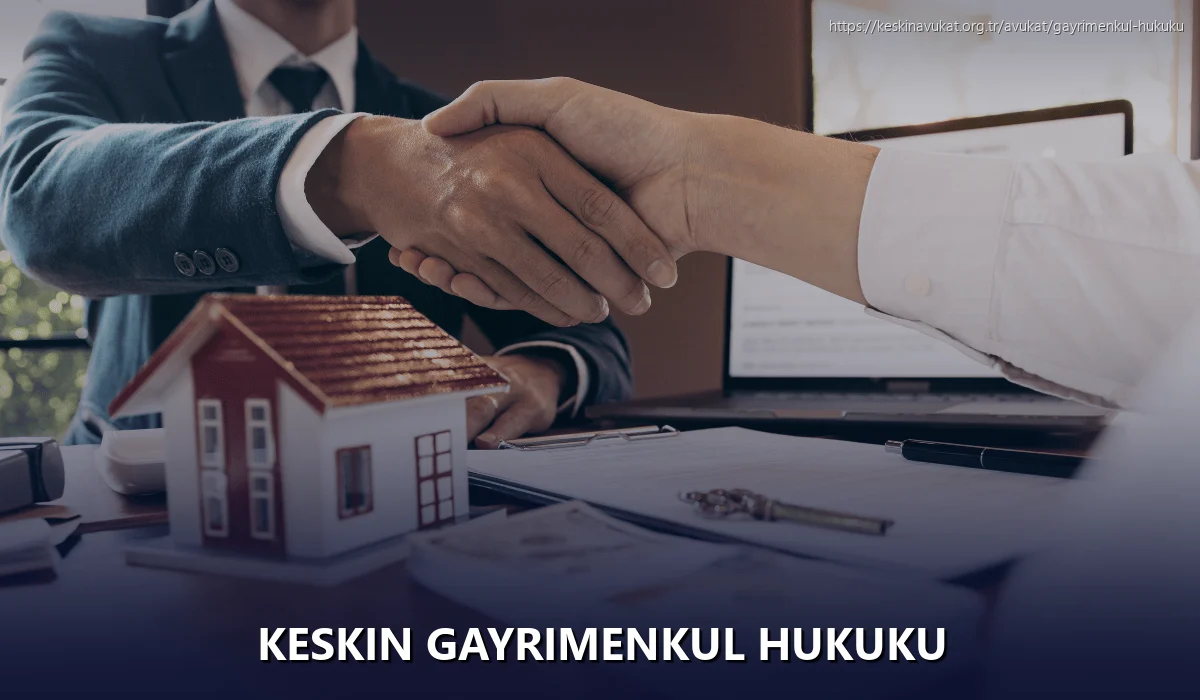 Keskin Gayrimenkul Hukuku