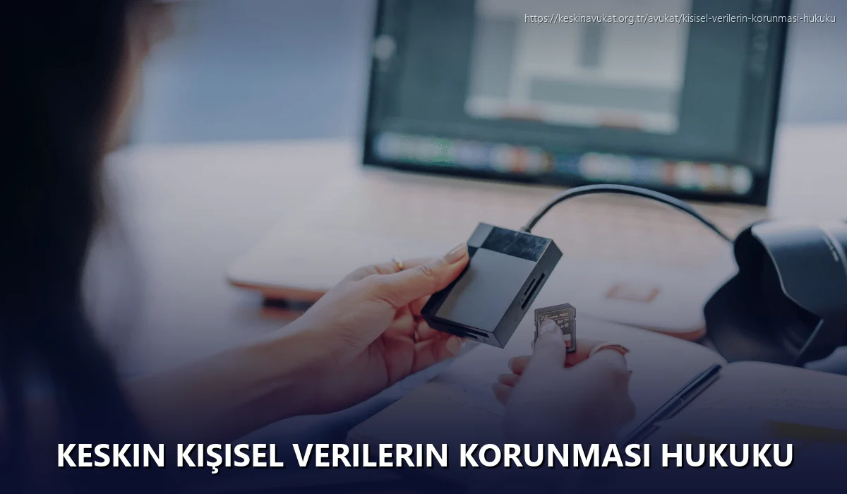 Keskin Kişisel Verilerin Korunması Hukuku