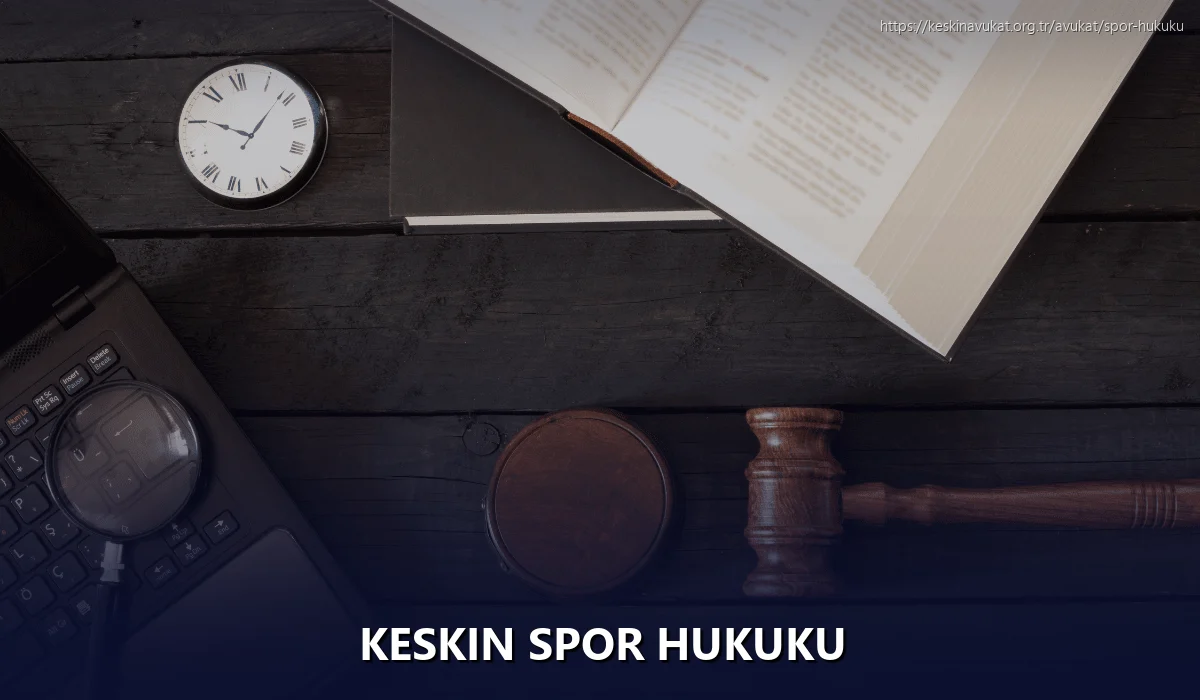 Keskin Spor Hukuku