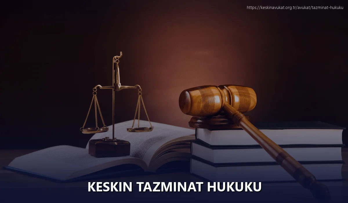 Keskin Tazminat Hukuku