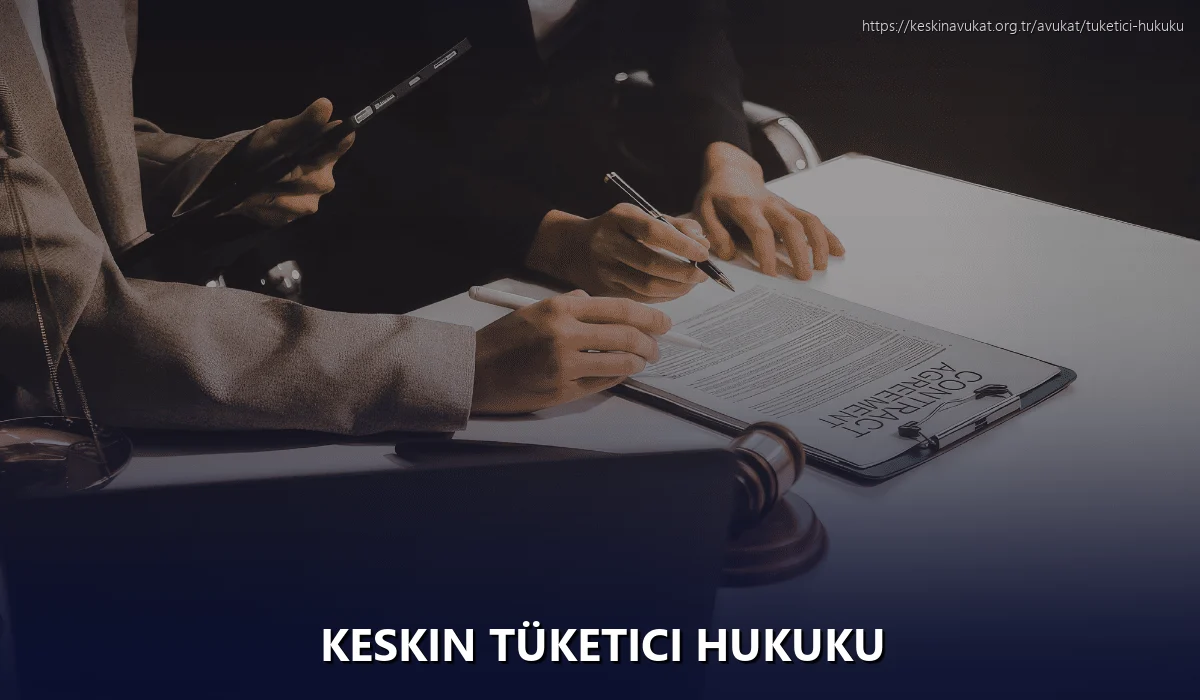 Keskin Tüketici Hukuku